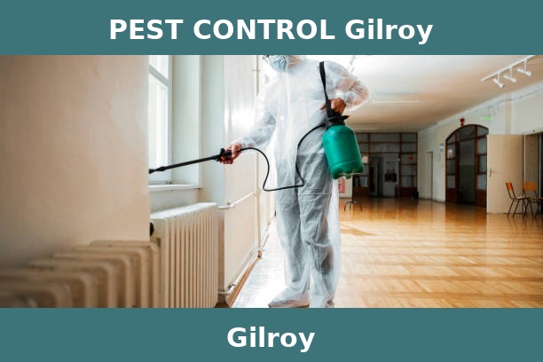 PEST CONTROL Gilroy